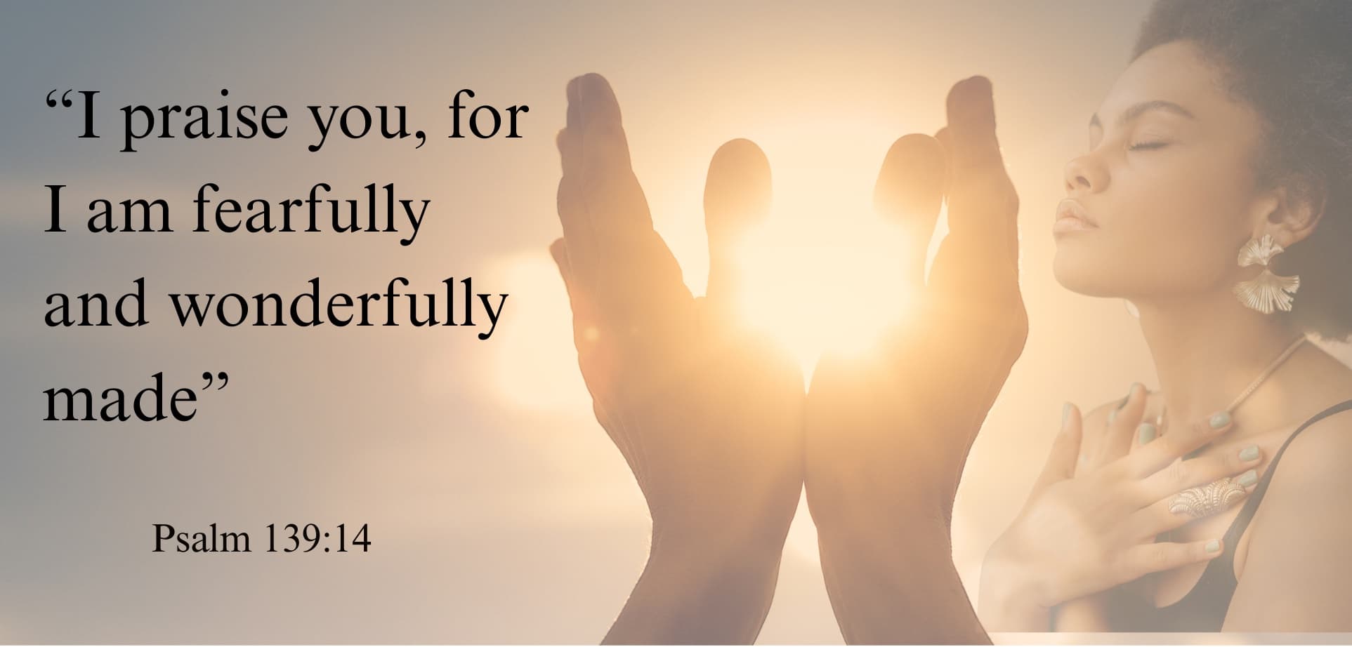 Psalm 139 verse 14