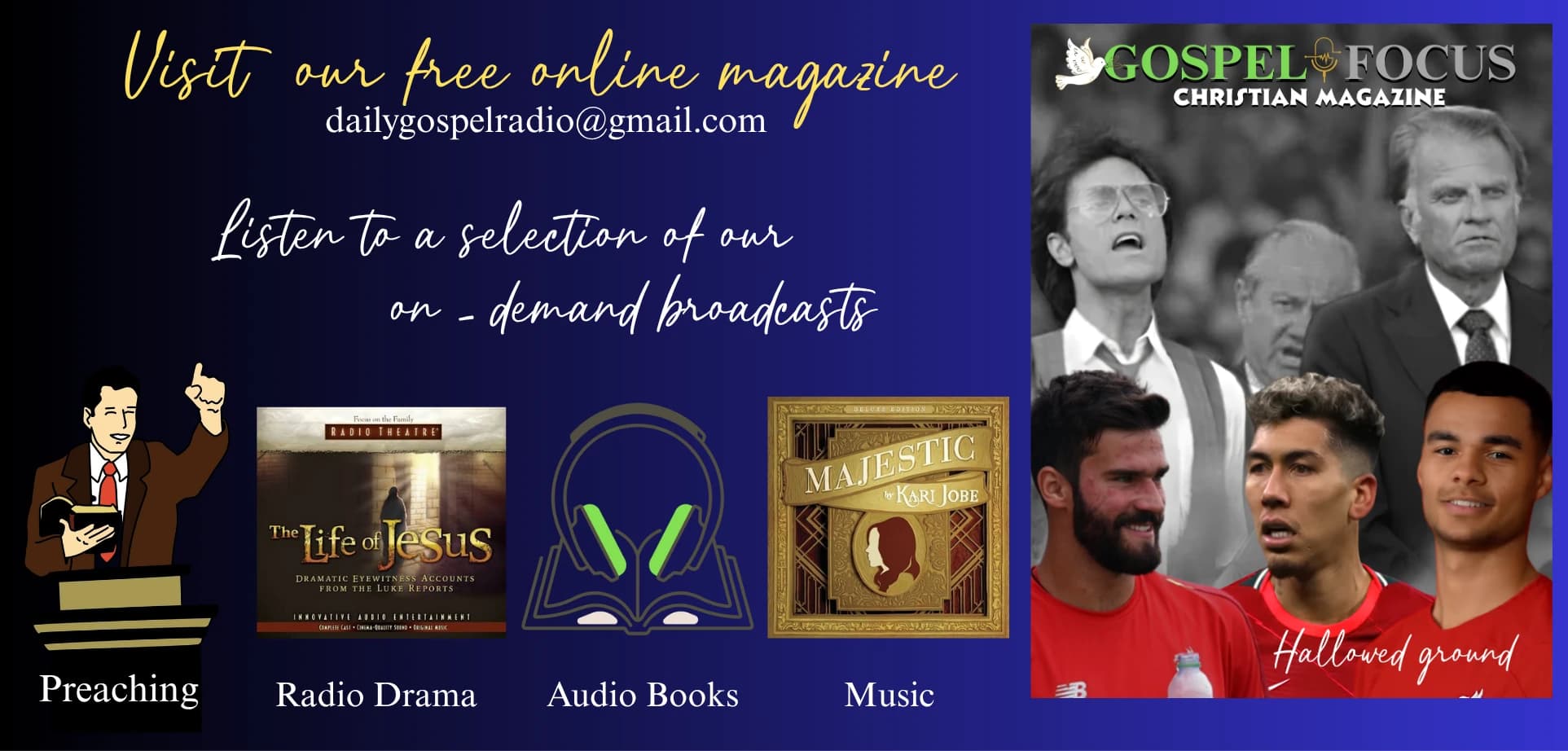Gospel Focus Christian Magazine with on-demand preaching, radio drama, audiobooks and music