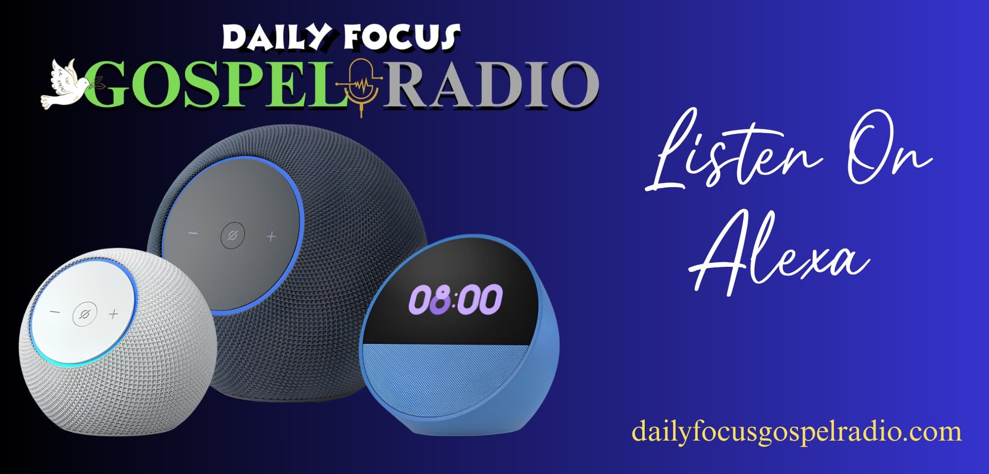 Listen to Daily Focus Gospel Radio on Alexa