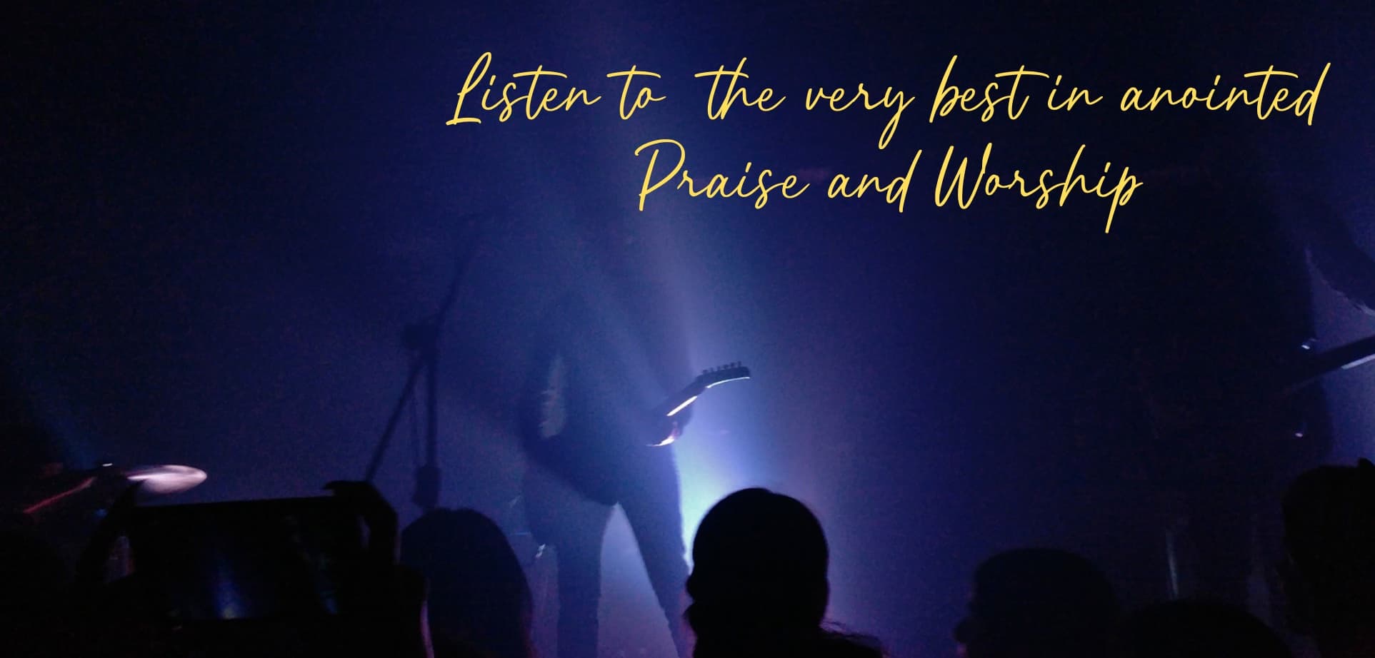 Some of the best in anointed praise and worship