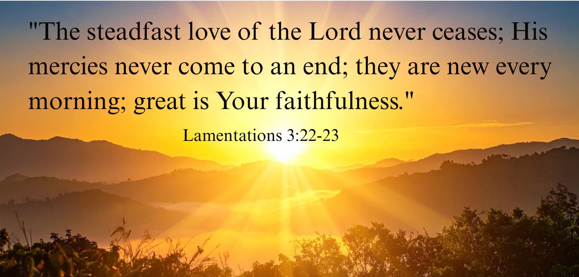 Lamentations chapter 3 verses 22 and 23
