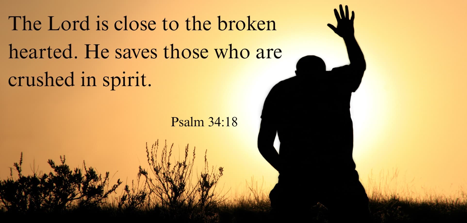 Psalm 34 verse 18